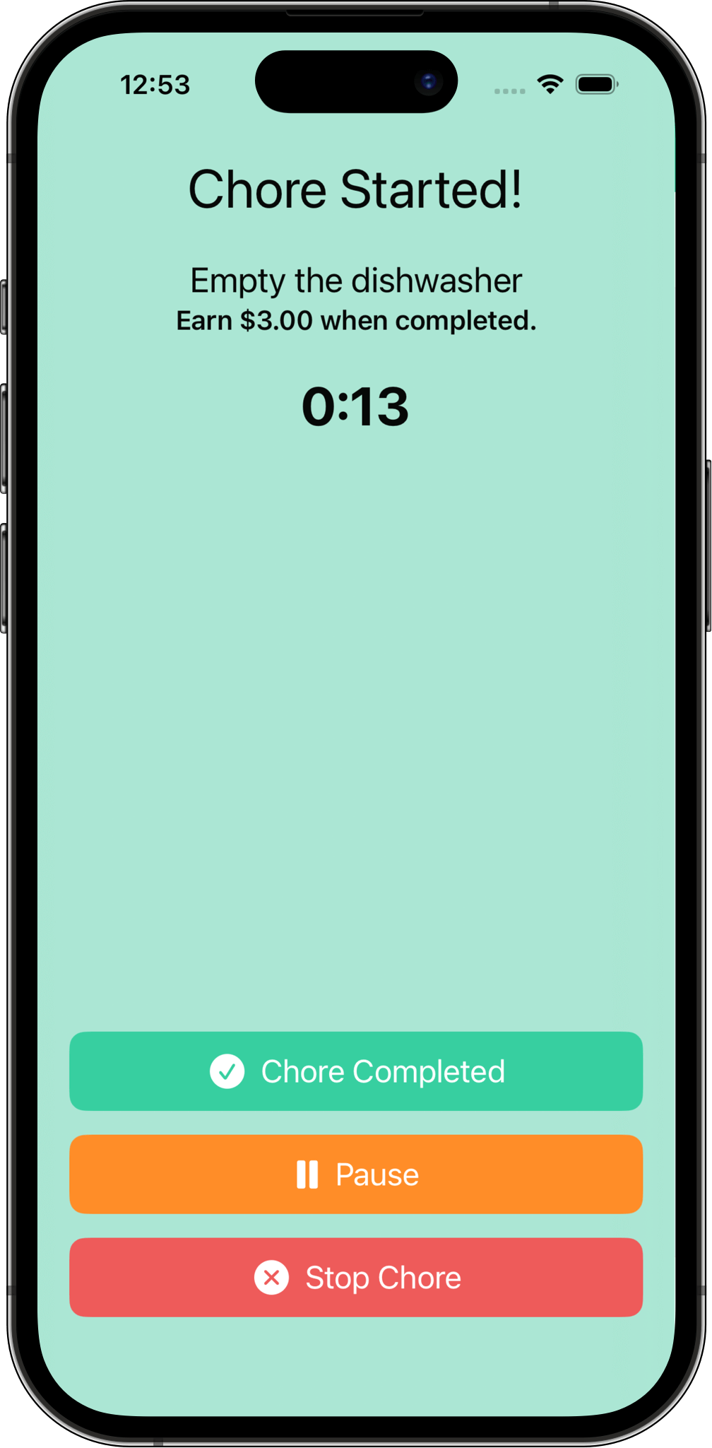 Chore in progress – Earn money while you work Screenshot of an active chore in Chore and Reward with a timer and buttons to complete, pause, or stop the chore.